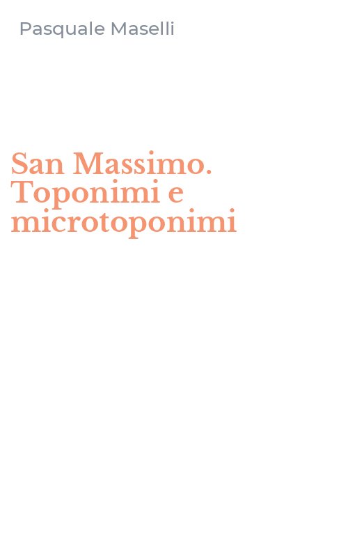 San Massimo. Toponimi e microtoponimi