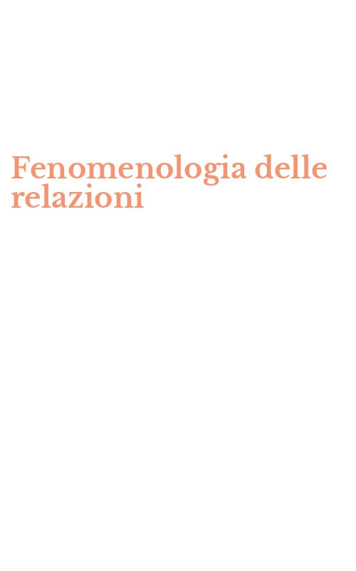 Fenomenologia delle relazioni
