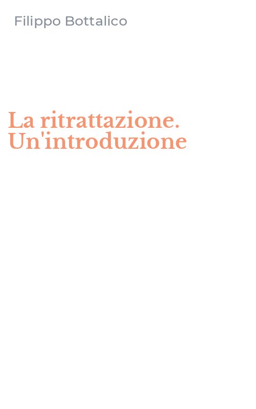 La ritrattazione. Un'introduzione