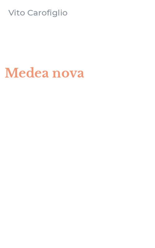 Medea nova