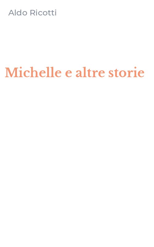 Michelle e altre storie