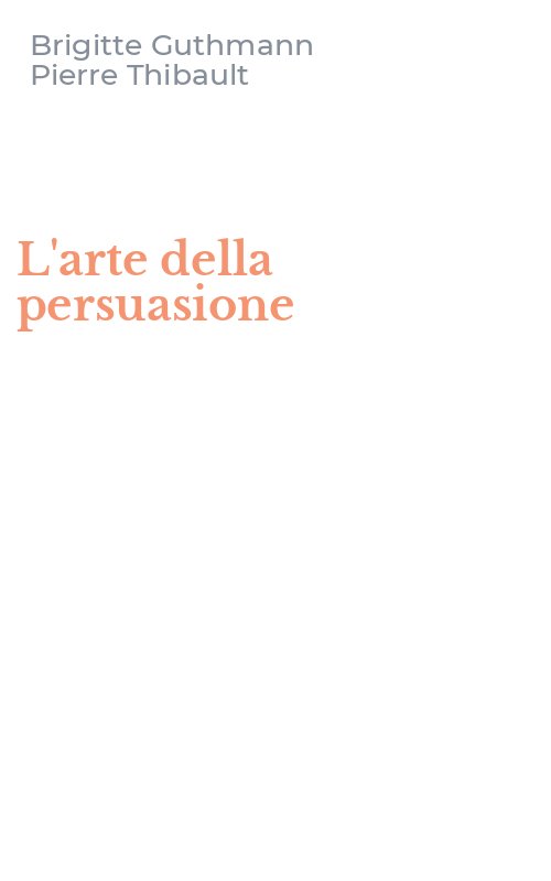 L'arte della persuasione