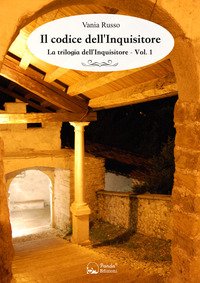 Il codice dell'Inquisitore. La trilogia dell'Inquisitore