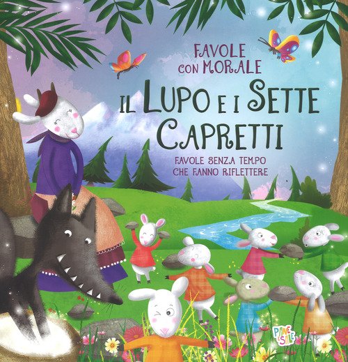Il lupo e i sette capretti. Favole con morale
