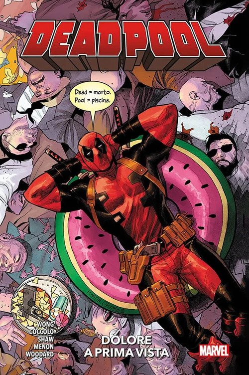 Dolore a prima vista. Deadpool