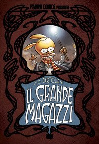 Il grande Magazzi. Ediz. deluxe