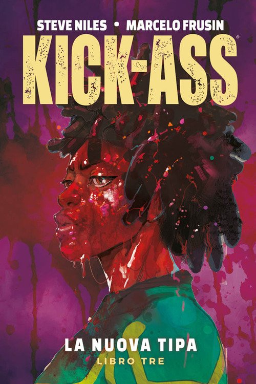 La nuova tipa. Kick-Ass