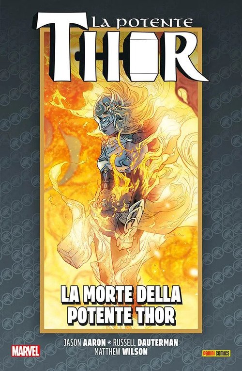 La vita e la morte della potente Thor