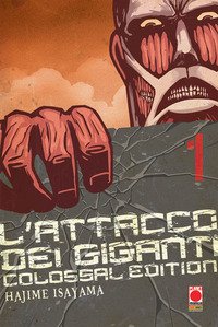 L'attacco dei giganti. Colossal edition