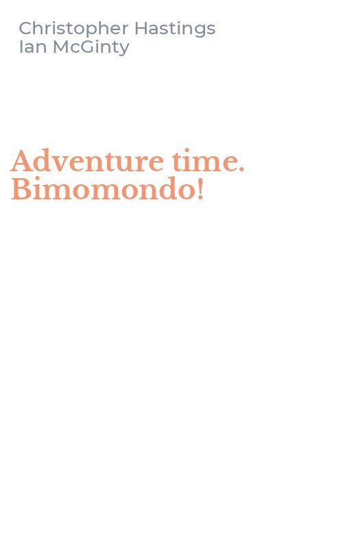 Adventure time. Bimomondo!