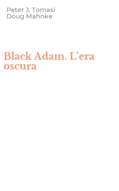 Black Adam. L'era oscura