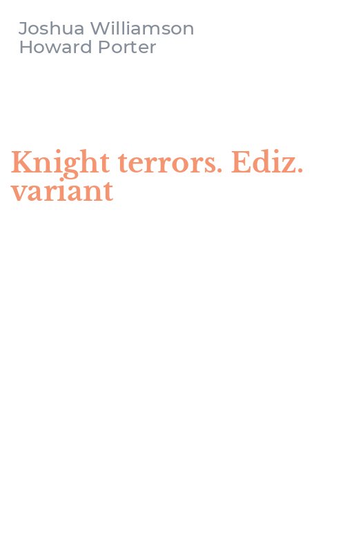 Knight terrors. Ediz. variant