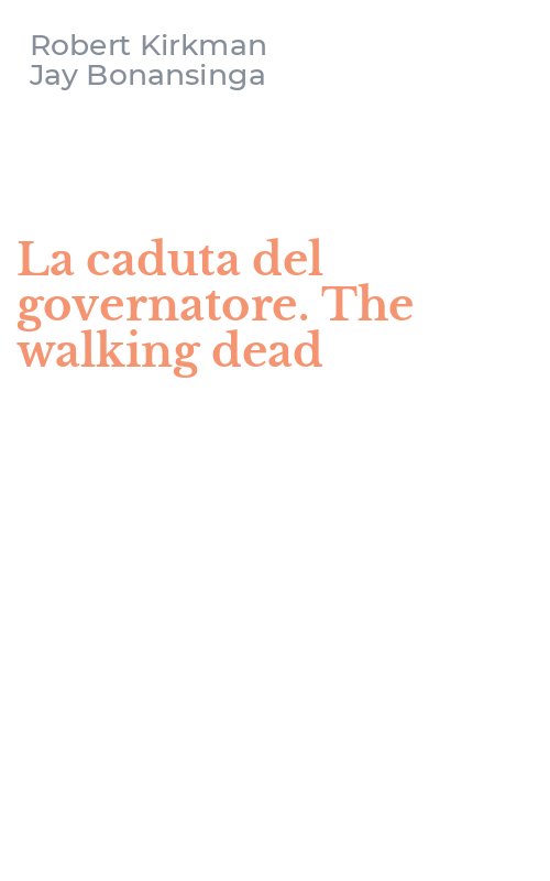 La caduta del governatore. The walking dead