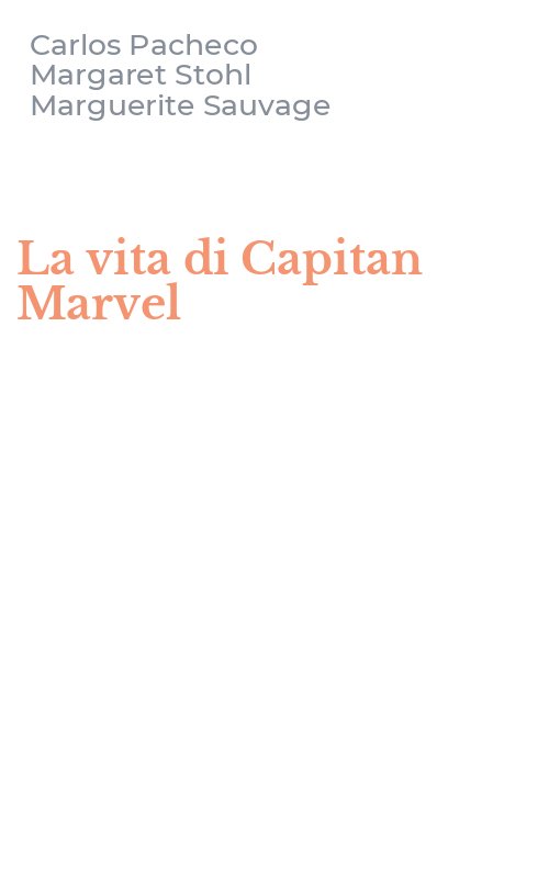 La vita di Capitan Marvel