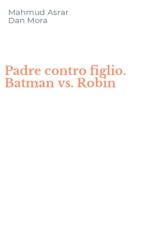 Padre contro figlio. Batman vs. Robin