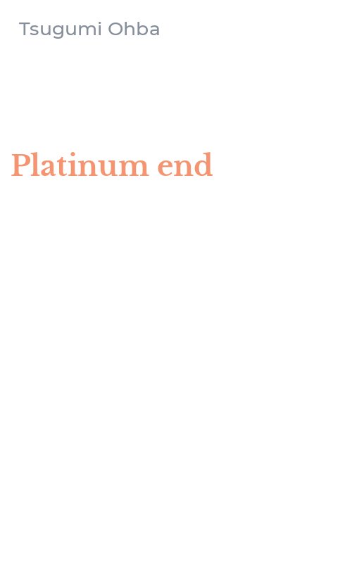Platinum end