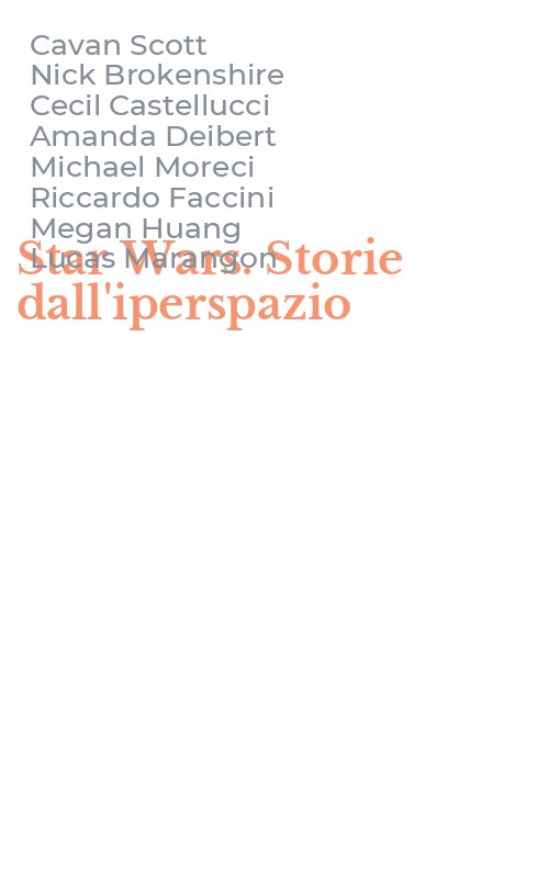 Star Wars. Storie dall'iperspazio