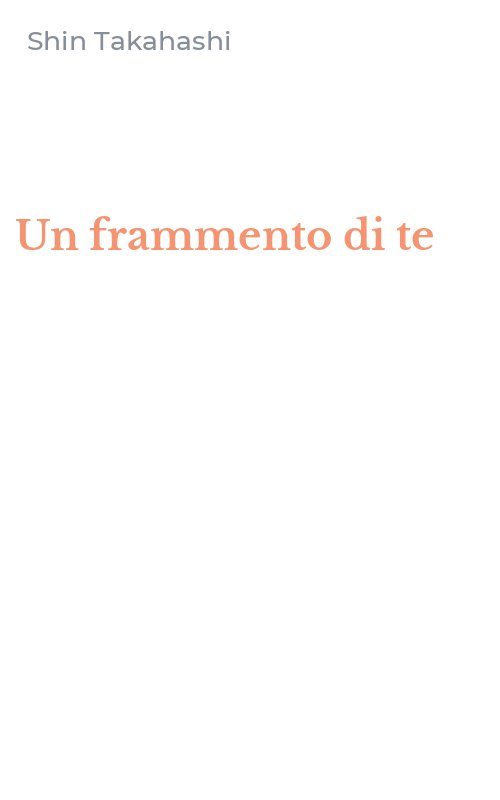 Un frammento di te