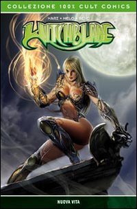 Nuova vita. Witchblade