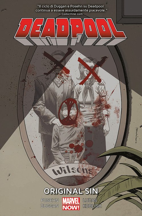 Original sin. Deadpool