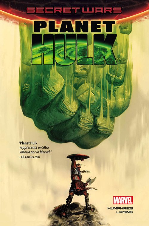 Planet Hulk. Secret wars