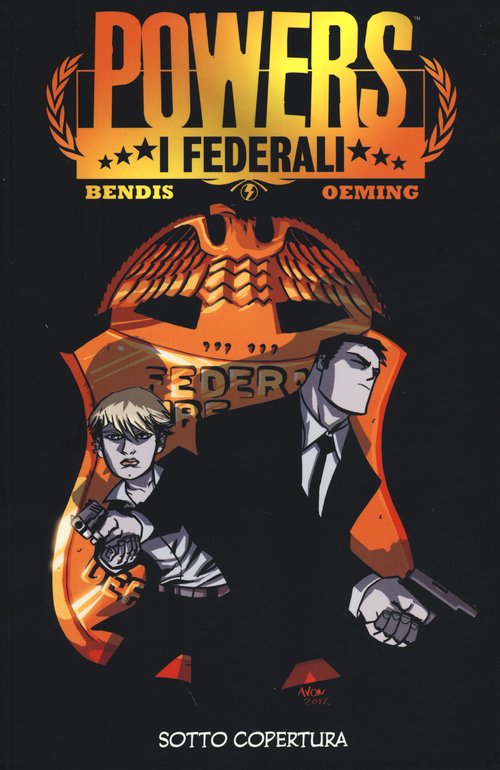 Sotto copertura. Powers: i federali