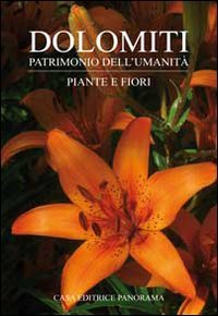 Dolomiti. Piante e fiori