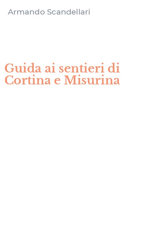 Guida ai sentieri di Cortina e Misurina