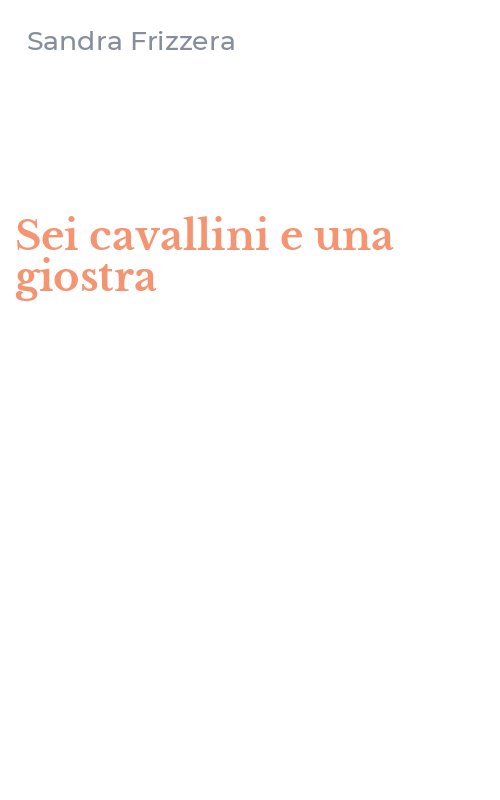 Sei cavallini e una giostra