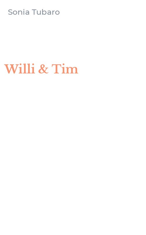 Willi & Tim