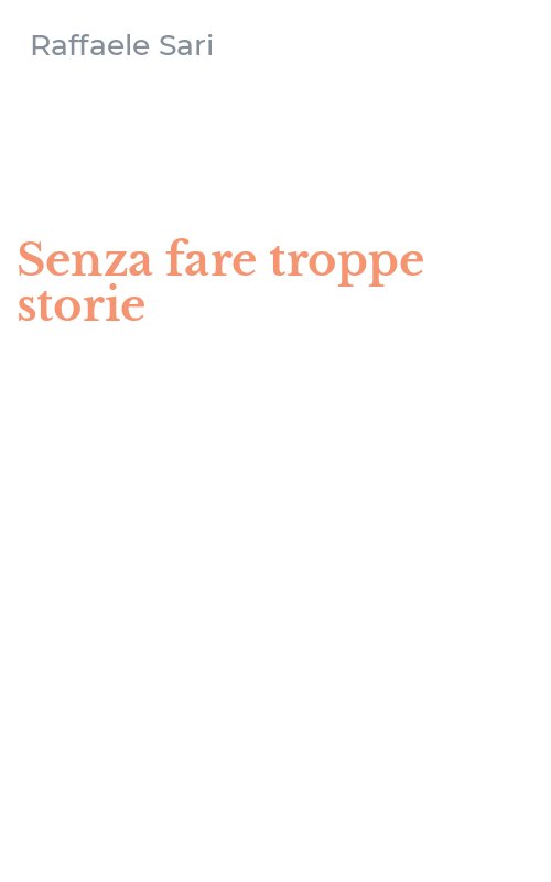 Senza fare troppe storie