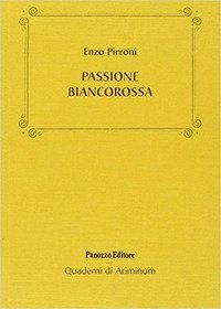 Passione biancorossa