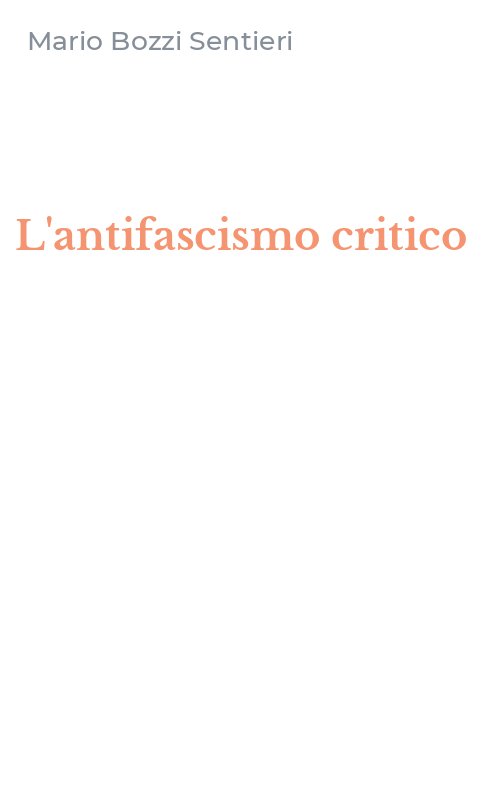 L'antifascismo critico