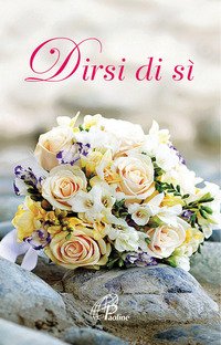 Dirsi di si