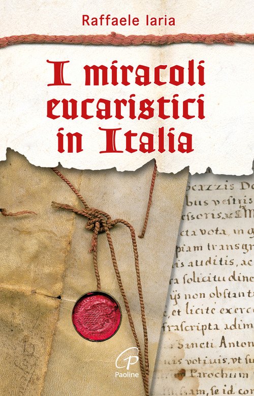 I miracoli eucaristici in Italia