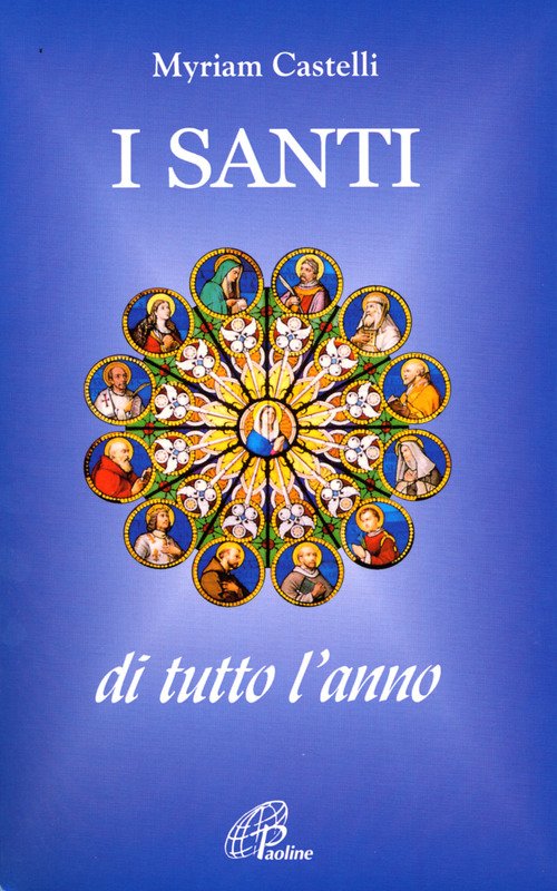 I santi di tutto l'anno