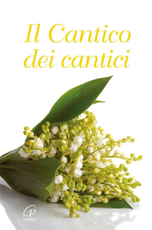Il cantico dei cantici