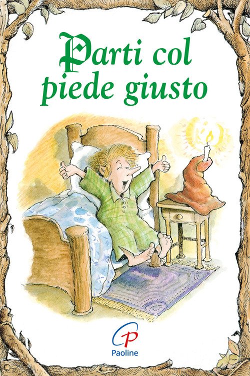 Parti col piede giusto