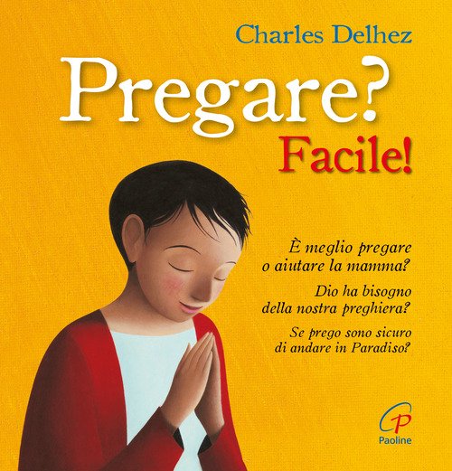 Pregare? Facile!