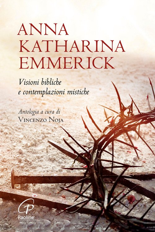 Visioni bibliche e contemplazioni mistiche