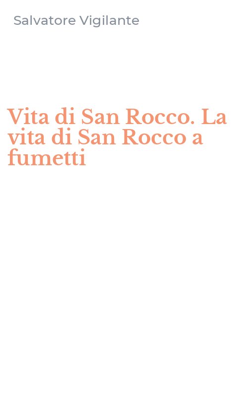 Vita di San Rocco. La vita di San Rocco a fumetti