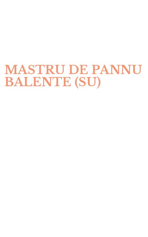 MASTRU DE PANNU BALENTE (SU)