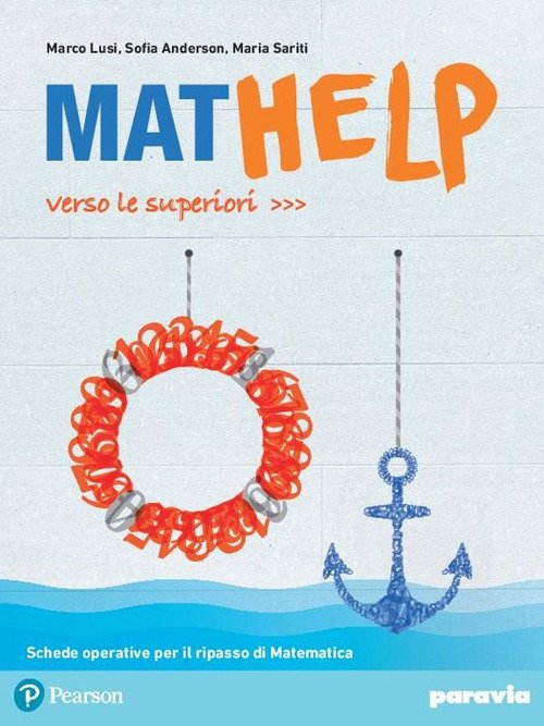 Mathelp. Verso le superiori