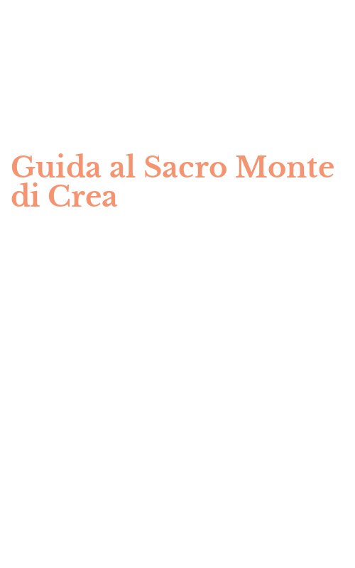 Guida al Sacro Monte di Crea