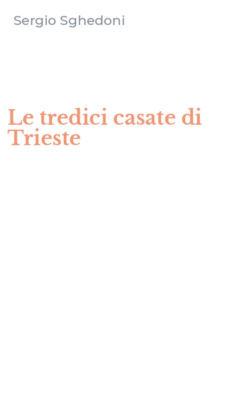 Le tredici casate di Trieste