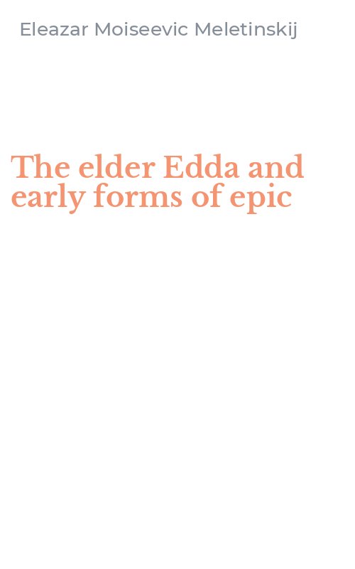 The elder Edda and early forms of epic