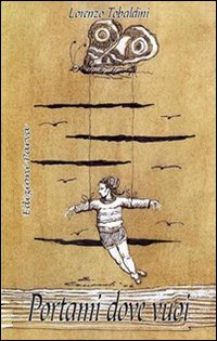 Portami dove vuoi
