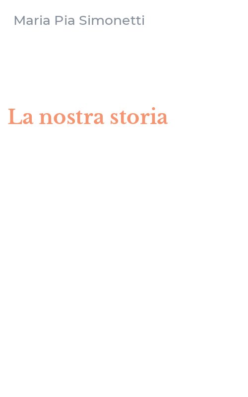 La nostra storia