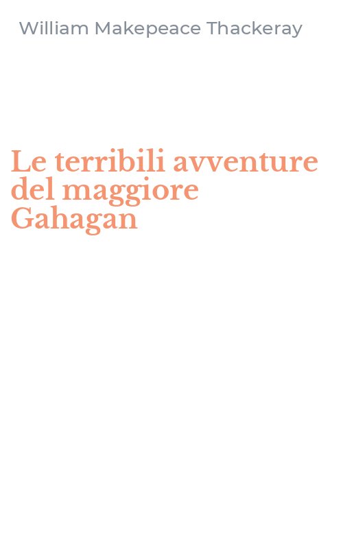 Le terribili avventure del maggiore Gahagan