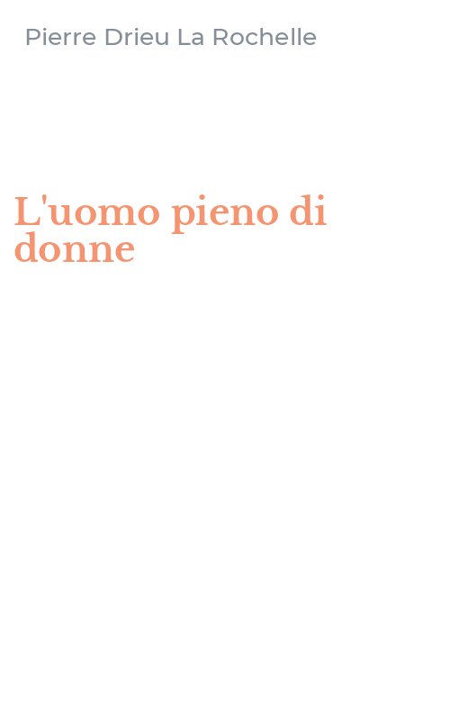 L'uomo pieno di donne